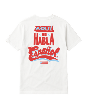 Aqui Se Habla Español Tee - Blanco